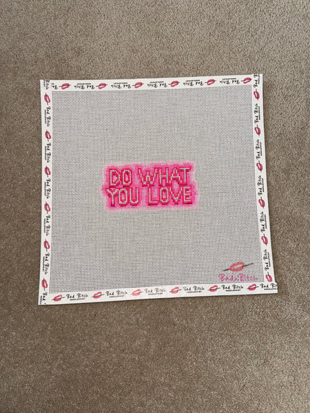 Do What You Love - Limited Edition